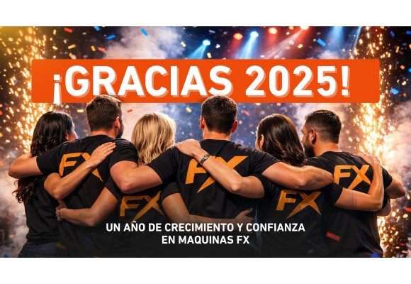 Gracias 2025: Un año de crecimiento y confianza en Máquinas FX