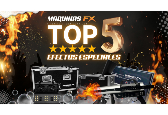 ¡Las 5 Top máquinas de efectos especiales de Máquinas Fx!