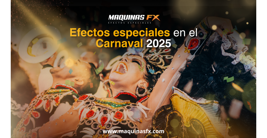  Efectos Especiales para Carnaval 2025: Confeti, CO2, Humo y Más...