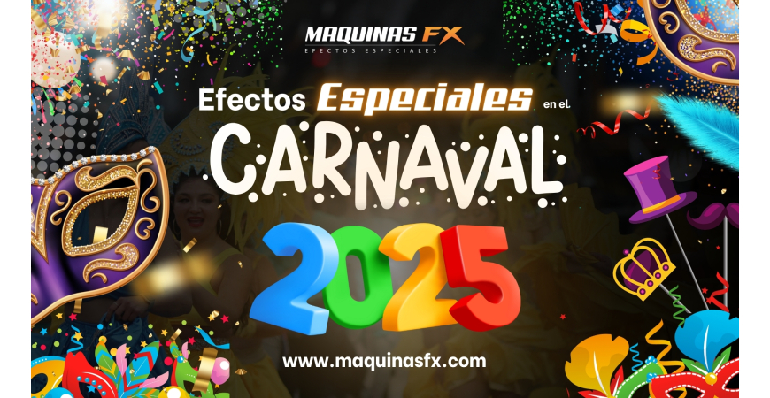  Efectos Especiales para Carnaval 2025: Confeti, CO2, Humo y Más...