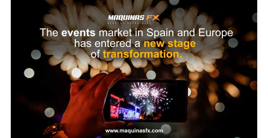  The events market in Spain and Europe is entering a new stage of profound and accelerated transformation.
